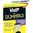 VoIP For Dummies (For Dummies (Computer Tech)) by Timothy V. Kelly