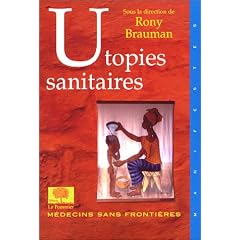 Utopies sanitaires