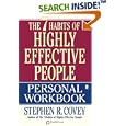 The 7 Habits of Highly Effective People Personal Workbook by  Stephen R. Covey