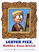 Lester Fizz, Bubble-Gum Artist by Ruth Spiro