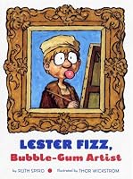 Lester Fizz, Bubble-Gum Artist