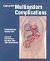 Coping with Multisystem Complications, 1e