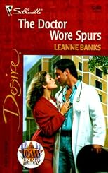 Doctor Wore Spurs (Lone Star Families: The Logans) (Desire, 1280)