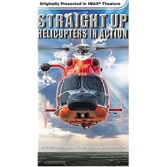 Straight Up - Helicopters in Action (Large Format)