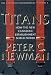 Titans : How the New Canadian...