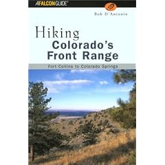 Hiking Colorado's Front Range: Fort Collins to Colorado Springs