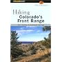 Hiking Colorado's Front Range: Fort Collins to Colorado Springs