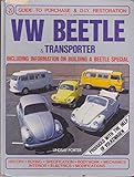 VW Beetle & transporter : guide to purchase & DIY restoration