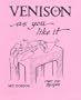 Venison As You Like It