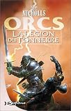Orcs, tome 2 : La L�gion du tonnerre