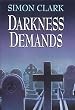 Darkness Demands