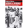 Africa Works: Disorder as Political Instrument (African Issues)