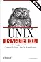 Unix in a Nutshell (In a Nutshell (O'Reilly))