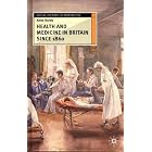 Click here to buy  Health and Medicine in Britain Since 1860 (Social History in Perspective)  by Anne Hardy.