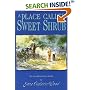 A Place Called Sweet Shrub: The Second Novel in a Trilogy (Lucinda Richards Trilogy)