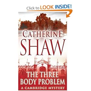 The Three Body Problem - Catherine Shaw