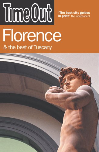 City Travel Guides Discounted  Books : "Time Out" Florence: And the Best of Tuscany (Time Out Flornce & the Best of Tuscany)