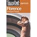 "Time Out" Florence: And the Best of Tuscany (Time Out Florence & The Best of Tuscany)