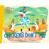 Chickens Don't Fly: and other fun facts (Did You Know?)
