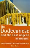 The Dodecanese and the East Aegean: The Rough Guide (Rough Guide Travel Guides)
