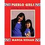 Pueblo Girls: Growing Up in Two Worlds
