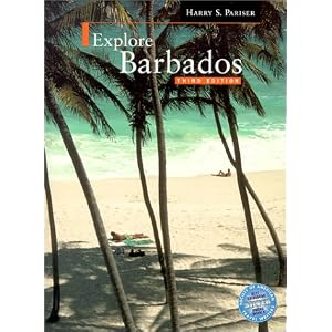 Explore Barbados by Harry S. Pariser