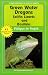 Green Water Dragons, Sailfin Lizards and Basilisks (General Care and Maintenance of Series)
