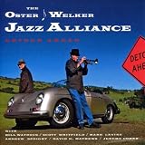Oster Welker Jazz Alliance, The Detour Ahead