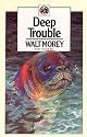 Deep Trouble (Walter Morey Adventure Library)