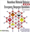 Hazardous Material Behavior and Emergency Response Operations