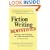 Fiction Writing Demystified: Techniques That Will Make You a More Successful Writer