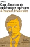 Mathématiques supérieures, cours élémentaire 4 : équations différentielles