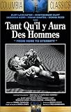 Tant qu'il y aura des hommes (vf) [VHS]