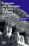 Cardozo and Frontiers of Legal Thinking