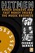 Hit Men: Powerbrokers and Fast Money Inside the Music Business