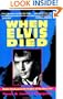 When Elvis Died: Media Overload & the Origins of theElvis Cult