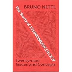 The Study of Ethnomusicology: Twenty-nine Issues and Concepts