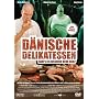 D�nische Delikatessen