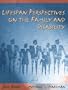 Lifespan Perspectives on the Family and Disability