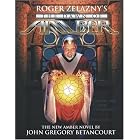The Dawn of Amber: Roger Zelazny's Dawn of Amber by John Gregory Betancourt and John Betancourt