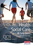 Health social care & early years. OCR National level 3