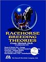 Racehorse Breeding Theories