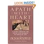 A Path with Heart: A Guide Through the Perils and Promises of Spiritual Life