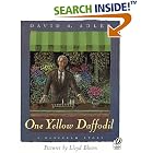 One Yellow Daffodil: A Hanukkah Story by  David A. Adler and Lloyd Bloom