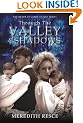 Through the Valley of Shadows