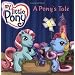 A Pony's Tale (My Little Pony (Harper Paperback))