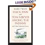 Huck Finn and Tom Sawyer among the Indians: And Other Unfinished Stories (Mark Twain Library)
