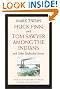 Huck Finn and Tom Sawyer among the Indians: And Other Unfinished Stories (Mark Twain Library)