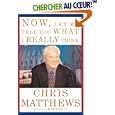 Now, Let Me Tell You What I Really Think: Playing Hardball With Chris Matthews