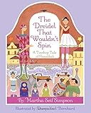 The Dreidel that Wouldn't Spin: A Toyshop Tale of Hanukkah